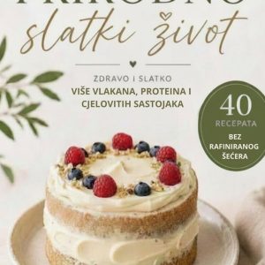 Prirodno slatki život PDF